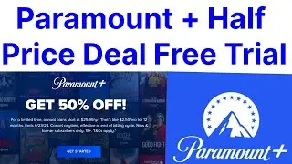 Paramount Plus Half Price Deal Free Trial, US, UK, Australia