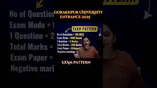 Gorakhpur University Entrance Exam 2025 | DDU Exam Pattern 2025 | #gorakhpuruniversity #entranceexam