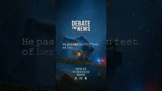 The Idaho College Murders | Debate The News: True Crime Podcast | Episode #10 #truecrimepodcast