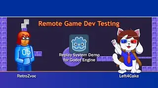 Replay System Demo for Godot Engine w/ Left4Cake