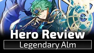 Legendary Alm | Fire Emblem Heroes Unit Review & Building Guide