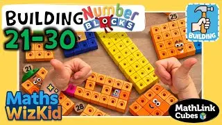 Building Number Blocks 21–30! | Maths Wiz Kid | Mathlink Cubes