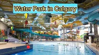 Best indoor water park in Calgary #waterpark #calgary #alberta #canada #tamilvlog