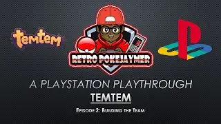Playstation Playthroughz | Temtem | Episode 2 - Building the Team