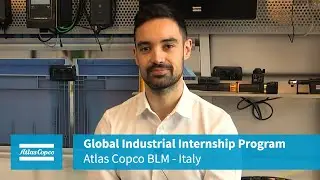 Atlas Copco Global Industrial Internship Program &ndash; Atlas Copco BLM, Italy