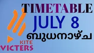 JULY 8 TIMETABLE KITE VICTORS ONLINE CLASS