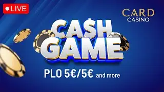 CARD CASINO CASH GAME PLO 5&euro; / 5&euro; and more - ENG COMMENTARY
