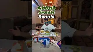 44 years old legacy of Ahbab Sweets Karachi Ahbab Sweets And Food Bakers #realwowboy