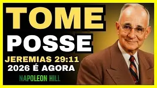 Deus J&aacute; Escreveu Sua Vit&oacute;ria em 2026 &mdash; Tome Posse das Promessas (Jeremias 29:11 + Napoleon Hill)