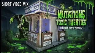 The Newstand Scene Mix | Mutations: Toxic Twenties | Halloween Horror Nights 34