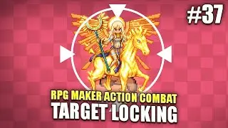 RPG Maker Action Combat - Target Locking - Part 37