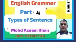 English Grammar # TYPES OF SENTENCE# (Part -4)