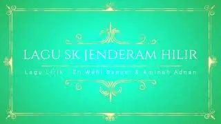 Lagu SK Jenderam Hilir (minus one)