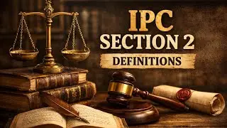 IPC Section 2 Explained in Simple Hindi | Indian Law Basics