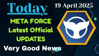 🔥Meta Force Latest Official Updates🔥by Monuj Kumar Dutta. #official #officialupdates #metaforce