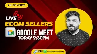 28-05-2025 Meesho & Flipkart Sellers Live Q&A | Seller Meet | Ecommerce Tips #meesho #onlineselling