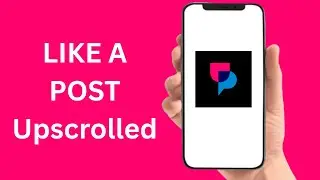 How To Like A Post On UpScrolled