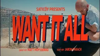 Satic&ouml;y - Want It All (Official Video)