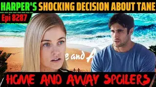 Home and Away: Harper's SHOCKING decision about Tane in Episode 8287 | Home and Away Spoilers