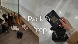 Pack and prep with me for Europe *chatty vlog* | Pack | Clean up | Manicure | Errands