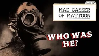 Этот парализующий газ вызвал панику в маленьком городке | Mad Gasser of Mattoon