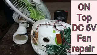 ONTOP 6VOLT DC fan problem repair // 6 volt rechargeable fan repair.