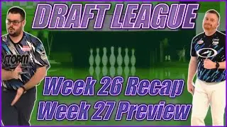Scratch Draft League - Week 26 Recap & Analysis, Week 27 Preview