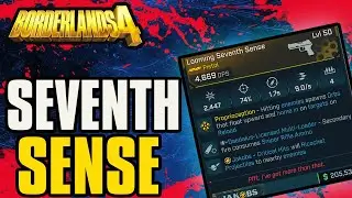 Borderlands 4 | Seventh Sense Legendary Weapon Guide! HUGE BUFF!