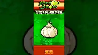 Fusion Squash Garlic - Plants Vs Zombies #shorts #PVZ #pvz2 #Pvzhack #PVZmod #pvz3 #plantsvszombies