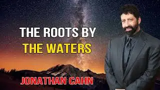 Jonathan Cahn 2022 (Full Prophetic Message) - The Roots By The Waters