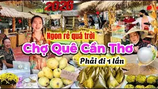 1154. Cần Thơ - Chợ quê Cù Lao Dung vừa được ăn ngon giá rẻ vừa có nhiều góc chụp ảnh Tết đẹp