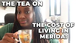 Cost of Living in Merida!