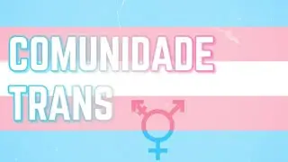 COMUNIDADE TRANS