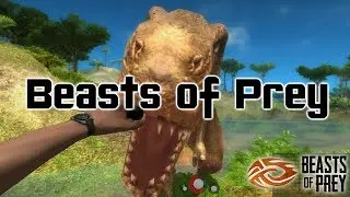 Beasts Of Prey - Dinosaur Open World Survival