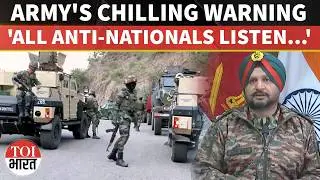 Indian Army WARNS 'Anti-National Elements' After Saifullah Group Elimination In Op Trashi-1 In J&K