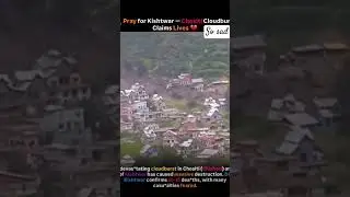 Pray for Kisthwar 🙏🙏🙏☁️#kishtwar #yt #viral #clouds