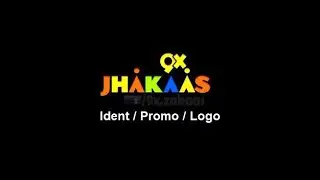 9X Jhakaas Channel Ident/Logo/Promo for Ident Archive