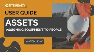 4.19. User Guide Assets - Assigning Equipment to People