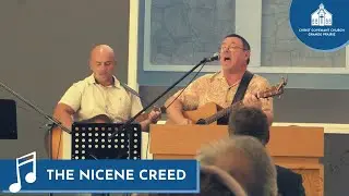 SONG: The Nicene Creed