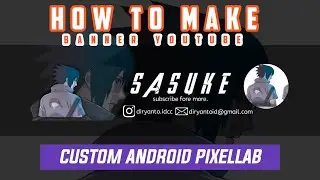 cara membuat banner/sampul youtube di android PIXELLAB - DIRYANTO TUTORIAL
