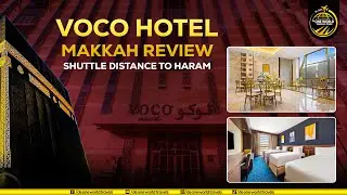 Voco Hotel Makkah - Most selling Hotel In Makkah Complete Shuttle Drop To Haram
