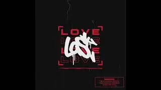 Reel Bazzie - Love Lost (Prod. Wil Phil)