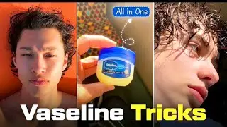 5 Vaseline Tricks That Will Make You More Attractive