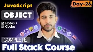 Complete JavaScript Objects Tutorial |  Web Development Full Course by Codings Expert