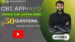 UPSC CBI APP/APO 2025| PYQ- 2023| Lecture - 4 | last minute revision MCQ| 