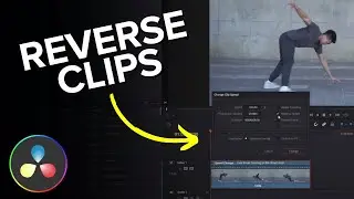 DaVinci Resolve How to Reverse Clip (Full Tutorial)