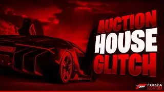 Auction House Glitch (Forza Horizon 4)