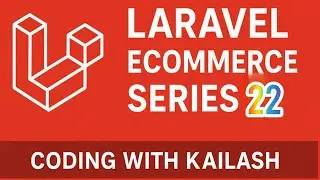 Laravel 12 Ecommerce project series #22 in Hindi.  | Frontend. | @codingwithkailash 