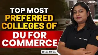 Top 6 Commerce Colleges in Delhi University | DU Admission Guide🎓