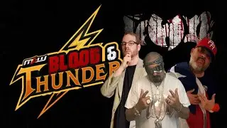 MLW Blood & Thunder Watch A Long party